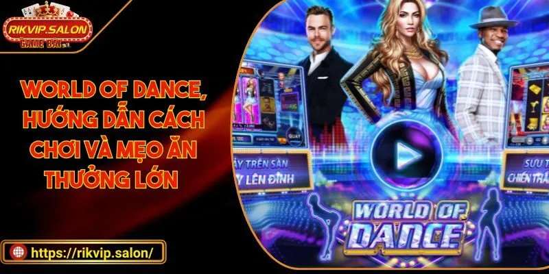 World Of Dance